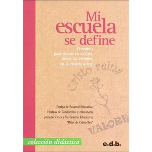 MI ESCUELA SE DEFINE - Autores Varios
