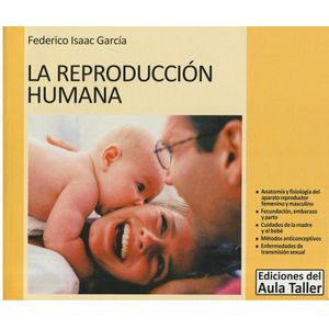 REPRODUCCION HUMANA, LA - Garcia, Federico Isaac