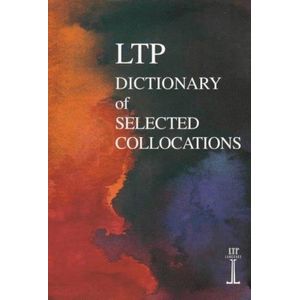 LTP DICTIONARY OF SELECTED COLLOCATIONS - Hill, Jimmie