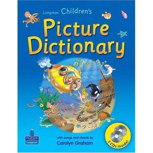LONGMAN CHILDRENS PICTURE DICTIONARY WITH 2 CDS INSIDE - Graham, Carolyn