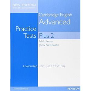 PRACTICE TESTS PLUS 2 ADVANCED SB WITHOUT KEY 2015 - Kenny, Nick