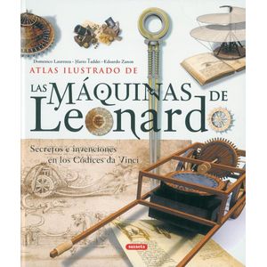 MAQUINAS DE LEONARDO, LAS ATLAS ILUSTRADO -