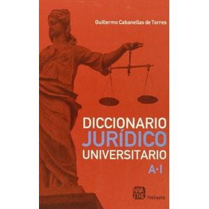 DICCIONARIO JURIDICO UNIVERSITARIO TOMO 1 - Cabanellas de Torres, Guillermo