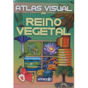 ATLAS VISUAL DEL REINO VEGETAL - LATINBOOKS