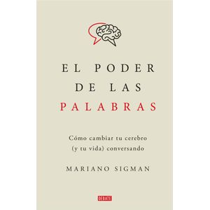 PODER DE LAS PALABRAS, EL - SIGMAN, MARIANO