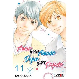 AMAR Y SER AMADO DEJAR Y SER DEJADO VOL 11 - Sakisaka, Io