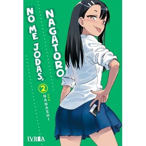 NO ME JODAS NAGATORO VOL 2 - Nanashi