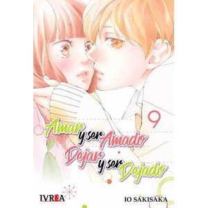 AMAR Y SER AMADO DEJAR Y SER DEJADO VOL 9 - Sakisaka, Io