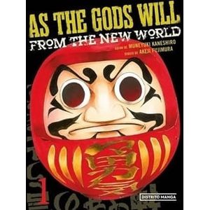 AS THE GODS WILL 1 - Kaneshiro, Muneyuki