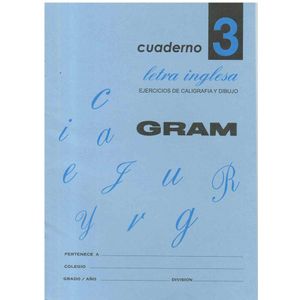 CUADERNO GRAM 3 LETRA INGLESA - Gram