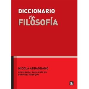 DICCIONARIO DE FILOSOFIA - Abbagnano, Nicola