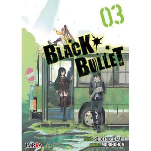 BLACK BULLET VOL 3 - Kanzaki, Shiden