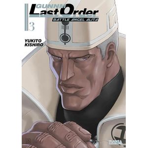 GUNNM LAST ORDER BATTLE ANGEL ALITA VOL 3 - Kishiro, Yukito
