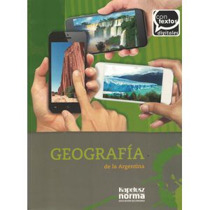 GEOGRAFIA DE LA ARGENTINA 3 CONTEXTOS DIGITALES - Dalterio, Laura