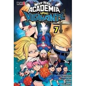 MY HERO ACADEMIA ILLEGALS VIGILANTE VOL 7 - Furuhashi, Hideyuki