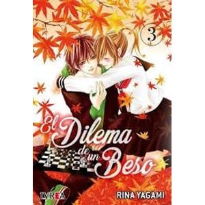 DILEMA DE UN BESO, EL VOL 3 - Yagami, Rina