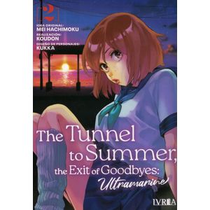 THE TUNNEL TO SUMMER THE EXIT OF GOODBYES ULTRAMARINE - Hachimoku, Mei