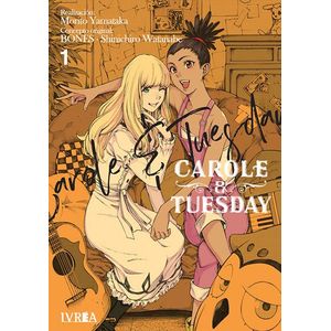 CAROLE Y TUESDAY VOL 1 - Yamataka, Morito