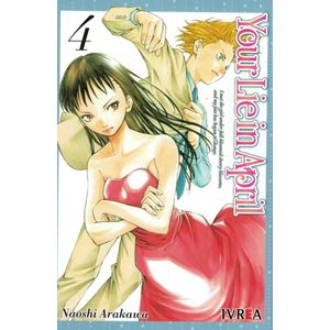 YOUR LIE IN APRIL VOL 4 - Arakawa, Naoshi
