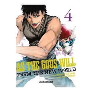 AS THE GODS WILL VOL 4 - Kaneshiro, Muneyuki