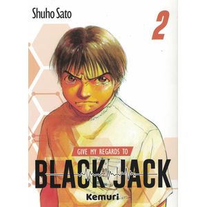GIVE MY REGARDS TO BLACK JACK VOL 2 - Sato, Shuho