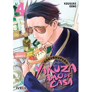 GOKUSHUFUDO YAKUZA AMO DE CASA VOL 4 - Oono, Kousuke