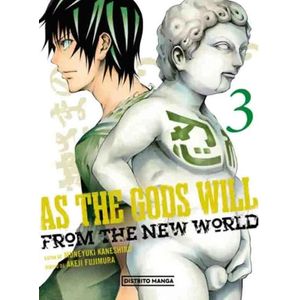 AS THE GODS WILL VOL 3 - Kaneshiro, Muneyuki