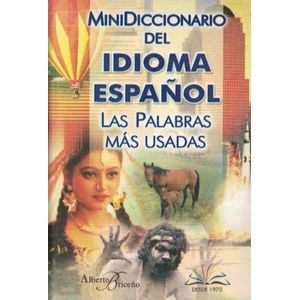 MINIDICCIONARIO DEL IDIOMA ESPAÑOL LAS PALABRAS MAS USADAS MINI LIBRO - Briceño Polo, Alberto