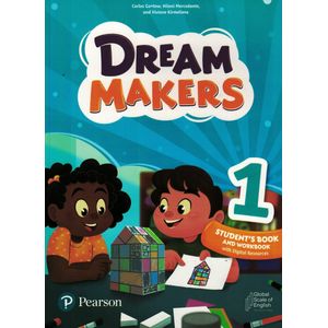 DREAM MAKERS LEVEL 1 SBK AND WBK WITH DIGITAL RESOURCES - Gontow, Carlos