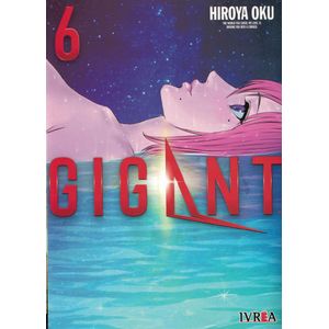GIGANT VOL 6 - Oku, Hiroya