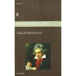VIDA DE BEETHOVEN - ROLLAND, ROMAIN