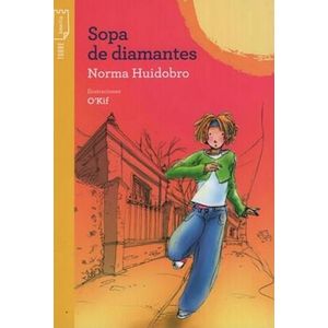 SOPA DE DIAMANTES - HUIDOBRO, NORMA