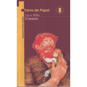 CUENTOS- OSCAR WILDE - WILDE, OSCAR