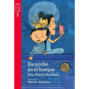 DE NOCHE EN EL BOSQUE - MACHADO, ANA MARIA