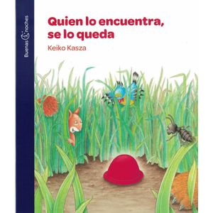 QUIEN LO ENCUENTRA SE LO QUEDA - KASZA, KEIKO