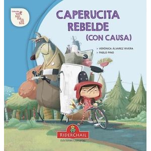 CAPERUCITA REBELDE (CON CAUSA) - ALVAREZ RIVERA, VERONICA