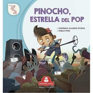 PINOCHO ESTRELLA DEL POP - ALVAREZ RIVERA, VERONICA