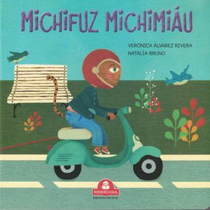 MICHIFUZ MICHIMIAU (CARTONE) - ALVAREZ RIVERA, VERONICA