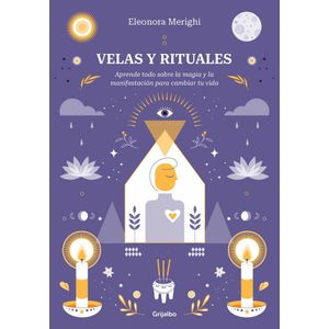 VELAS Y RITUALES - MERIGHI, ELEONORA