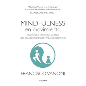 MINDFULNESS EN MOVIMIENTO - VANONI, FRANCISCO