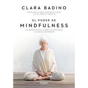 PODER DE MINDFULNESS, EL - BADINO, CLARA