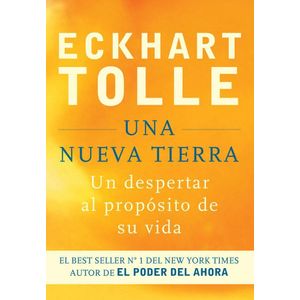 UNA NUEVA TIERRA - TOLLE, ECKHART