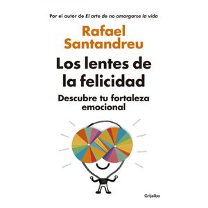 LENTES DE LA FELICIDAD, LOS - SANTANDREU, RAFAEL