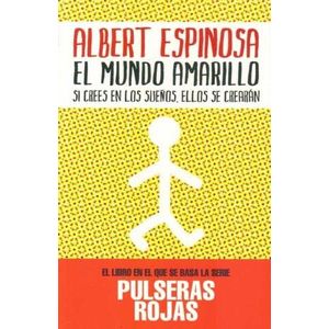MUNDO AMARILLO, EL - ESPINOSA, ALBERT