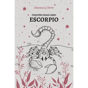 PEQUEÑO GRAN LIBRO ESCORPIO - LA TORRE, JIMENA