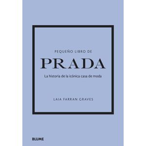 PRADA - PEQUEÑO LIBRO DE - GRAVES, LAIA FARRAN