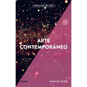ARTE CONTEMPORANEO - ESENCIALES DEL ARTE - RUDD, NATALIE