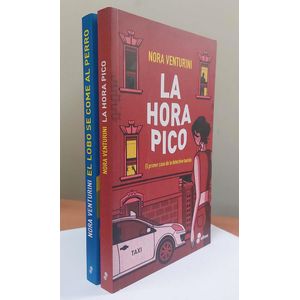 HORA PICO - EL LOBO SE COME AL PERRO, LA - VENTURINI, NORA