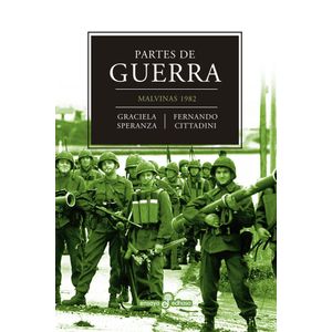 PARTES DE GUERRA - SPERANZA, GRACIELA
