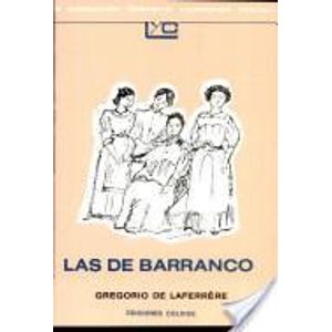 DE BARRANCO, LAS - DE LAFERRERE, GREGORIO